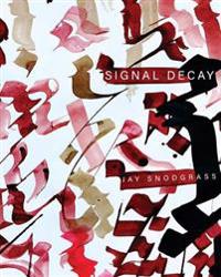 Signal Decay