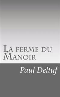 Bokomslag for "La Ferme Du Manoir"