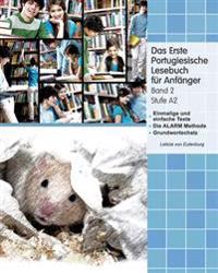 Das Erste Portugiesische Lesebuch für Anfänger, Band 2