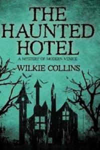 The Haunted Hotel