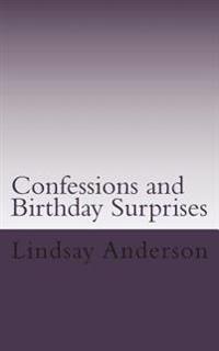 Confessions and Birthday Surprises: A Lyndsey Kelley Novel