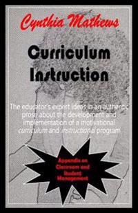 Cynthia Mathews on Curriculum and Instruction