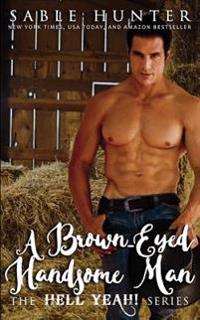 A Brown Eyed Handsome Man