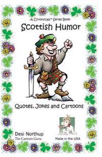 Scottish Humor: Quotes, Jokes & Cartoons in Black and White