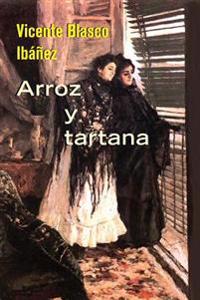 Arroz y Tartana / Airs and Graces