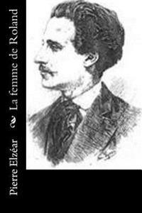 La Femme De Roland