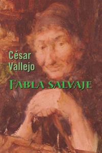 Fabla salvaje/ Wild Language