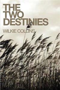 Bokomslag for "The Two Destinies"