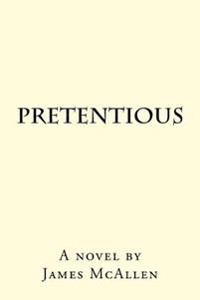 Pretentious