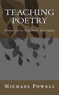 Teaching Poetry