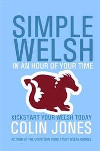 Simple Welsh in an Hour of Your Time