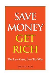 Save Money Get Rich