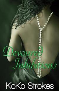 Devoured Inhibitions