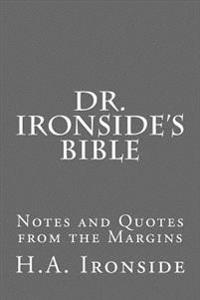 Dr. Ironside's Bible