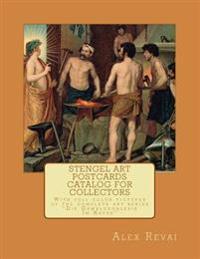 Stengel Art Postcards Catalog for Collectors: With full color pictures of the complete art series "Die Gemäldegalerie Im Hause"