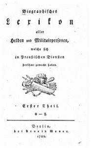 Biographisches Lexikon aller Helden und Militärpersonen