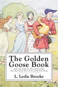 The Golden Goose Book