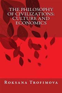 The Philosophy of Civilizations