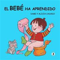 El beb� ha aprendido/ The baby has learned