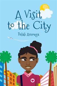 A Visit to the City