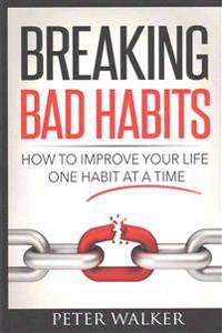 Breaking Bad Habits