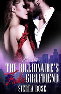 The Billionaire's Fake Girlfriend