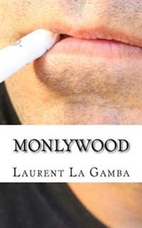 Monlywood