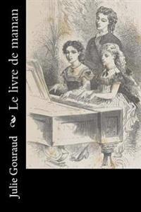 Bokomslag for "Le Livre de Maman"