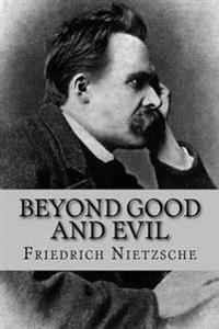 Beyond Good and Evil