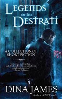 Legends of the Destrati