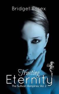 Trusting Eternity