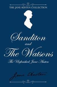 Kirjan kansi "Sanditon and the Watsons: The Unfinished Jane Austen"