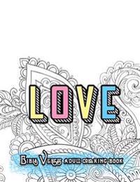 Love Bible Verses Adult Coloring Book
