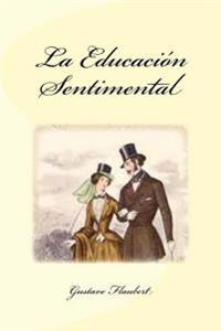 La Educaci�n Sentimental