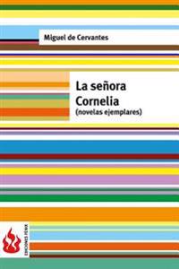 La se�ora Cornelia