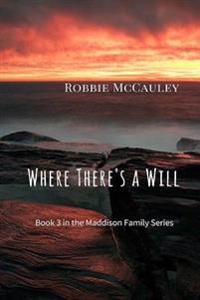 Where There's a Will