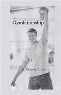 Gymlationship