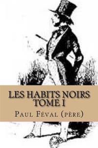 Les Habits Noirs
