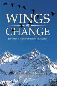 Wings of Change: Discover a New Formation to Success
