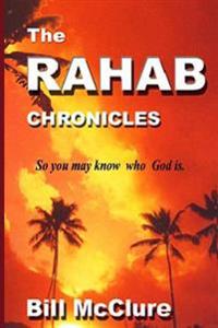 The Rahab Chronicles