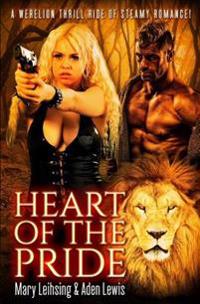 Heart of the Pride: Fur Lust & Magic Book 1