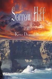 Kirjan kansi "Sorrow Hill"