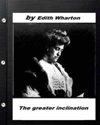 The Greater Inclination