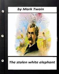 The Stolen White Elephant