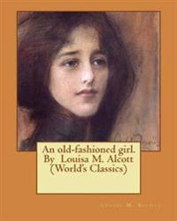 An Old-fashioned Girl
