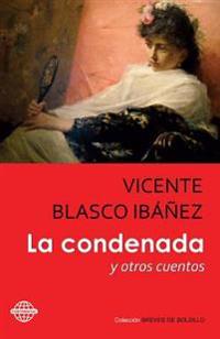 La condenada / The Condemned