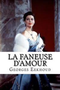 Bokomslag för "La Faneuse D'Amour"