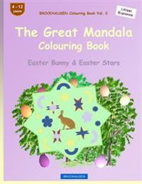 BROCKHAUSEN Colouring Book Vol. 2 - The Great Mandala Colouring Book: Easter Bunny & Easter Stars