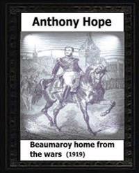 Beaumaroy Home from the Wars