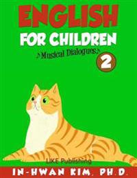 English for Children Musical Dialogues